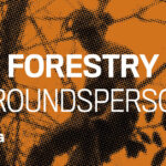 Groundsperson – Level 2 – Forestry